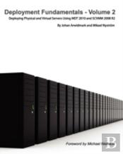 Deployment Fundamentals, Vol. 2