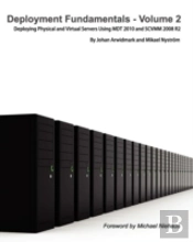 Deployment Fundamentals, Vol. 2
