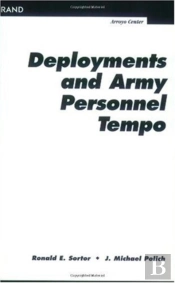 Deployments And Army Personnel Tempo