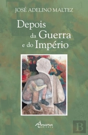 Depois da Guerra e do Império