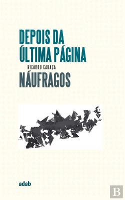 Bertrand.pt - Depois da Última Página / Náufragos