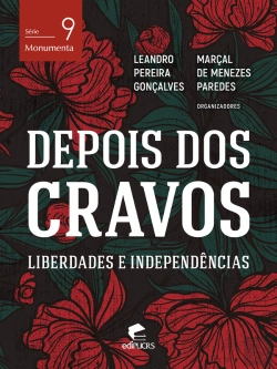 Bertrand.pt - Depois Dos Cravos: Liberdades E Independências