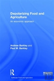 Depolarizing Food And Agriculture