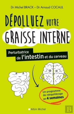 Bertrand.pt - Depolluer Votre Graisse Interne ,Pertubatrice De L'Intestin Et Du Cerveau