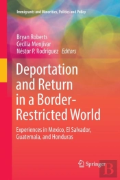 Deportation And Return In A Border-Restricted World