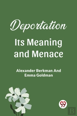 Bertrand.pt - Deportation Its Meaning And Menace