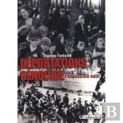 Déportations & Génocide ; L'Impossible Oubli