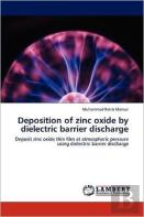 Deposition Of Zinc Oxide By Dielectric Barrier Discharge