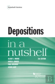 Depositions In A Nutshell