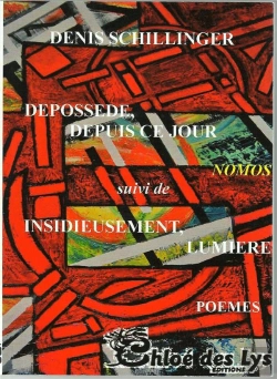 Bertrand.pt - Depossédé, Depuis Ce Jour ; Insidieusement, Lumière