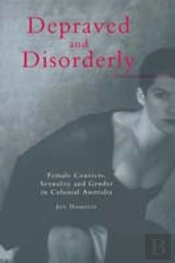 Depraved And Disorderly
