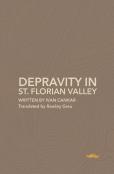 Depravity In St.Florian Valley