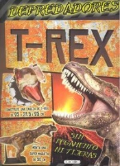 Depredadores T - Rex