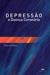Depressão e a Doença Coronária