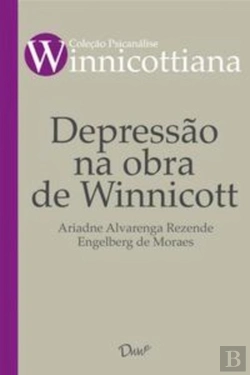 Bertrand.pt - Depressão Na Obra De Winnicott