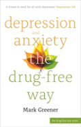 Depression And Anxiety The Drug-Free Way