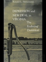 Depression And New Deal In Virginia