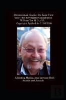 Depression & Suicide, The Long View Your 18th Psychiatric Consultation