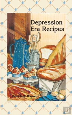 Bertrand.pt - Depression Era Recipes