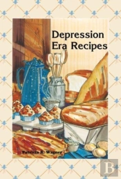 Depression Era Recipes