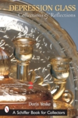 Bertrand.pt - Depression Glass, Collections And Reflections
