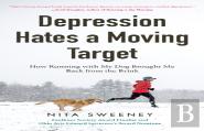 Depression Hates A Moving Target