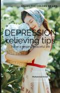Depression Relieving Tips