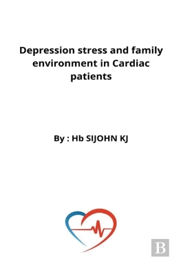 Bertrand.pt - Depression Stress And Family Environment In Cardiac Patients