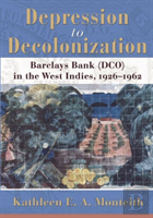 Depression To Decolonization