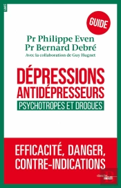 Dépressions, Antidépresseurs, Psychotropes Et Drogues