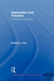 Deprivation And Freedom