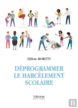 Bertrand.pt - Deprogrammer Le Harcelement Scolaire