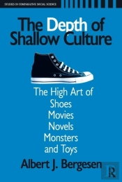 Depth Of Shallow Culture