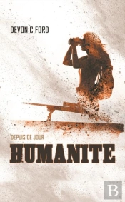 Depuis Ce Jour T.2 : Humanité