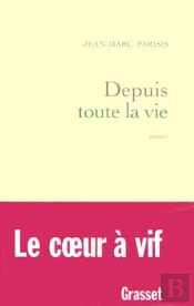 Depuis Toute La Vie