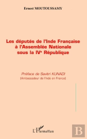 Députés De L'Inde Française À L'Assemblée Nationale Sous La Ivème République