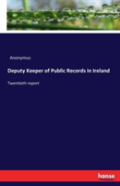 Deputy Keeper Of Public Records In Ireland