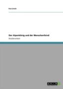 Der Alpenkaã‚Â¶Nig Und Der Menschenfeind