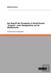 Der Begriff Der Perzeption In David Humes 'Enquiry' Unter Bezugnahme Auf De Malebranche