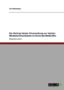 Der Beitrag Lokaler Kinowerbung Zur Lokalen Werbekommunikation Im Sinne Des Media-Mix