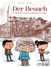 Der Besuch In Struthof, Einem Unbekannten Lager