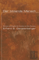 Der Bittende Mensch