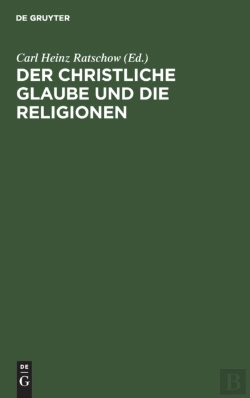 Bertrand.pt - Der Christliche Glaube Und Die Religione