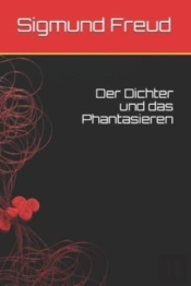 Der Dichter Und Das Phantasieren