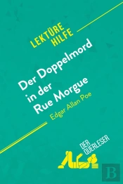 Der Doppelmord In Der Rue Morgue Von Edgar Allan Poe Lekt Rehilfe - Detaillierte Zusammenfassung P