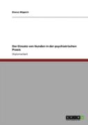 Der Einsatz Von Hunden In Der Psychiatrischen Praxis