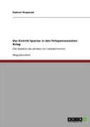 Der Eintritt Spartas In Den Peloponnesischen Krieg