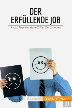 Bertrand.pt - Der Erfüllende Job : Ratschläge Für Ein Erfülltes Berufsleben