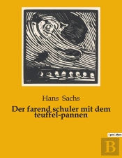 Der Farend Schuler Mit Dem Teuffel-Pannen