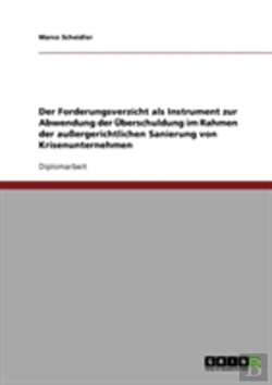 Bertrand.pt - Der Forderungsverzicht Als Instrument Zur Abwendung Der Uberschuldung Im Rahmen Der Auergerichtlichen Sanierung Von Krisenunternehmen